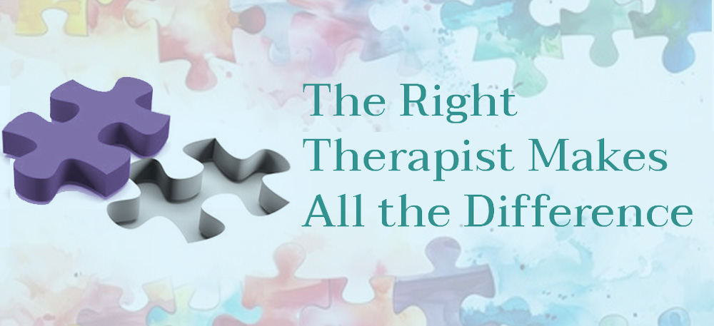 Finding the Right Therapist: Why It Matters