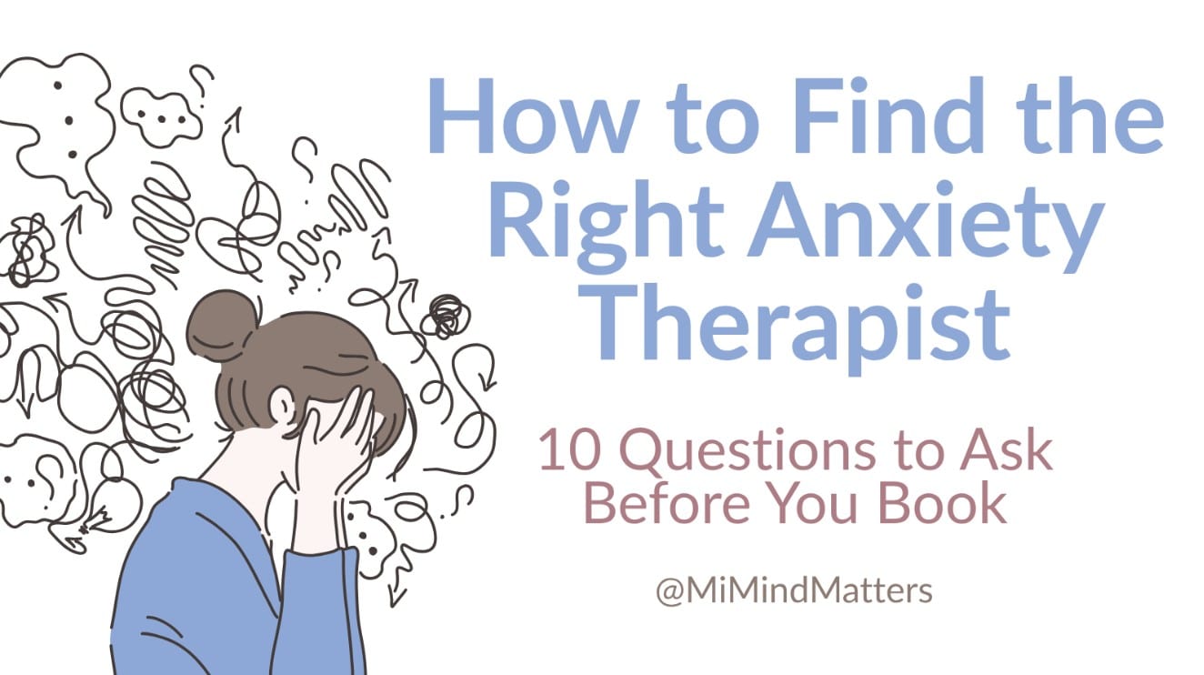 howtofind the right anxietytherapist